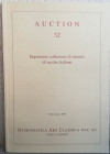 NAC – NUMISMATICA ARS CLASSICA. Auction no. 32. Importante Collezione di Monete di Zecche Italiane. Zurich 23 January 2006. Brossura ed. pp. 88, lotti...