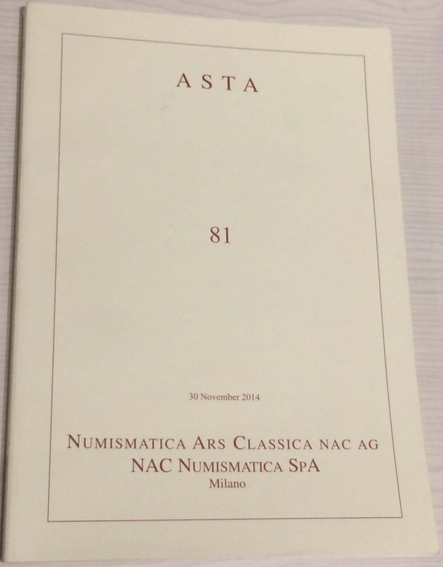 NAC – NUMISMATICA ARS CLASSICA. Auction no. 81. comprendente la collezione G.d.F...