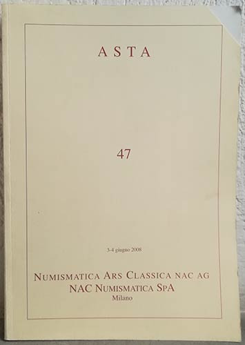 NAC – NUMISMATICA ARS CLASSICA. Auction no. 47. Interessante serie di monete di ...