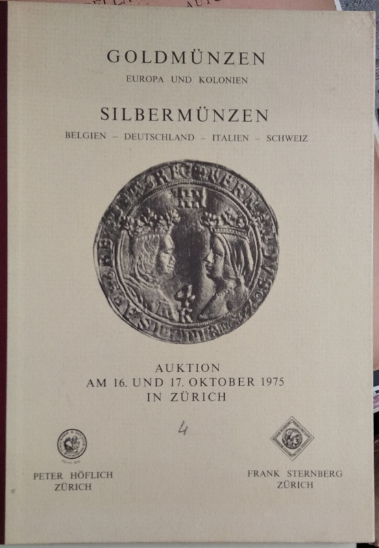 STERNBERG F. - APPARUTI G., Zurich – Auktion 16-17 Oktober 1975. Goldmunzen Euro...