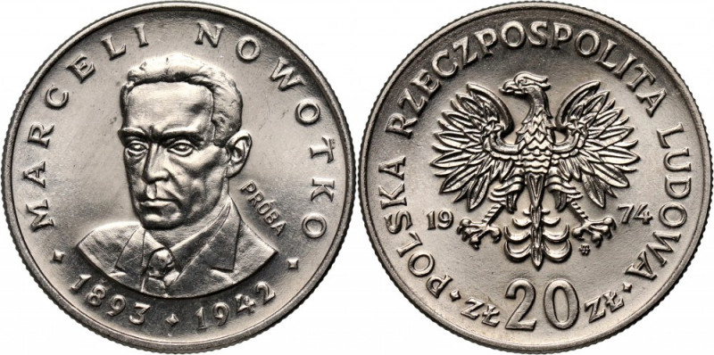PRL, 20 złotych 1974, Marceli Nowotko, PRÓBA, nikiel Nakład: 500 szt. Reference:...