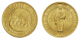 REPUBBLICA DI SAN MARINO (1875-1938) 

10 Lire 1925, oro gr. 3,22. D/ Tre torri piumate e cinta merlata; sotto, data. Rv. San Marino in piedi fron-t...