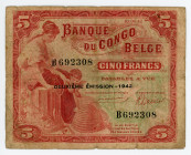 Belgian Congo 5 Francs 1942
P# 13; # B692308; VG-F