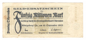 Germany - Weimar Republic Konigsberg 50 Millionen Mark 1923
Karpinski# 23.13B; VF+
