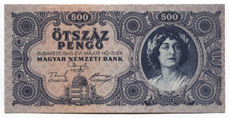 Hungary 500 Pengo 1945
P# 117a; # K 306 062918; UNC