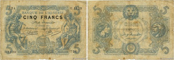 Country : ALGERIA 
Face Value : 5 Francs  
Date : 15 février 1917 
Period/Provin...