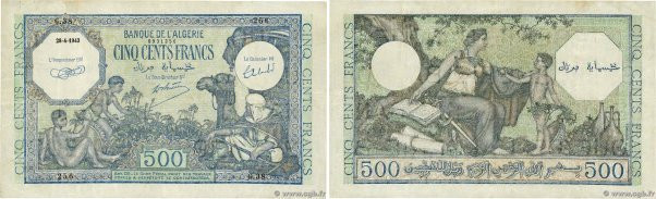Country : ALGERIA 
Face Value : 500 Francs  
Date : 28 avril 1943 
Period/Provin...