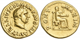 Vitellius, 69. Aureus (Gold, 20 mm, 7.19 g, 6 h), Rome. A VITELLIVS GERM IMP AVG TR P Laureate head of Vitellius to right. Rev. PONT MAXIM Vesta, veil...