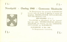 Netherlands - Noodgeld - Sliedrecht - Gemeentelijk noodgeld WO II - 1 Gulden en 2½ Gulden 14 mei 1940 zonder serienr. (T/J 122.01-2 / PL875.1a-2a) met...