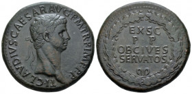 Claudius, 41-54 Sestertius circa 50-54, Æ 35.00 mm., 28.59 g.
Laureate head r. Rev. EX S C / P P / OB CIVES / SERVATOS within oak-wreath. C 38. RIC 1...