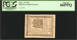 DE-84. Delaware. May 1, 1777. 9 Pence. PCGS Currency Gem New 66 PPQ.

No. 50827. Signed by Lockwood. Printed by James Adams, 1777. Superbly embossed...