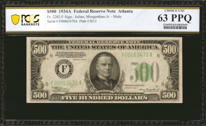 Fr. 2202-F. 1934A $500 Federal Reserve Mule Note. Atlanta. PCGS Banknote Choice ...