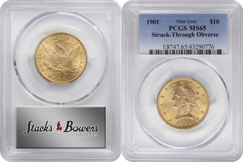 1901 Liberty Head Eagle--Struck-Through Obverse--MS-65 (PCGS).

Fully lustrous...