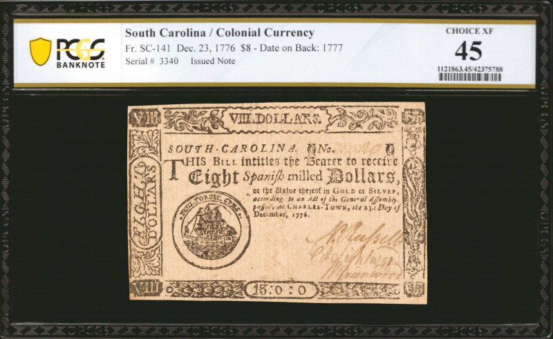 SC-141. South Carolina. December 23, 1776. $8. PCGS Banknote Choice Extremely Fi...