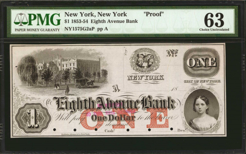 New York, New York. The Eighth Avenue Bank. 1853-54. $1. PMG Choice Uncirculated...