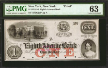 New York, New York. The Eighth Avenue Bank. 1853-54. $1. PMG Choice Uncirculated 63. Proof.

(NY-1575 G2a). Six POCs. Imprint of Baldwin, Adams & Co...