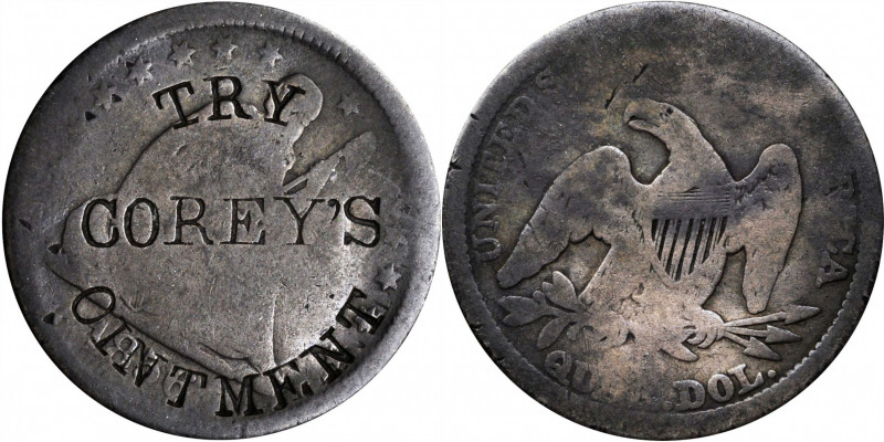 TRY / COREY'S / OINTMENT on the obverse of an 1856 Liberty Seated quarter. Brunk...