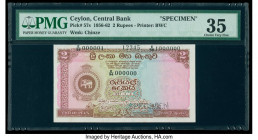 Ceylon Central Bank of Ceylon 2 Rupees 5.31.1957 Pick 57s Specimen PMG Choice Very Fine 35. Roulette Specimen punch and printer's annotations are note...