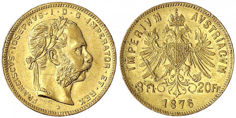 Haus Habsburg
Franz Joseph I., 1848-1916
8 Florin/8 Gulden 1876. 6,45 g. 900/1...