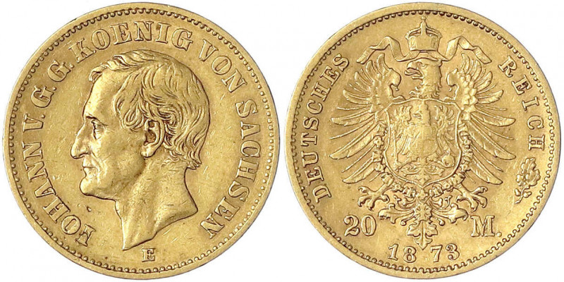 Sachsen
Johann, 1854-1873
20 Mark 1873 E. sehr schön. Jaeger 259.