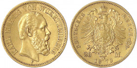 Württemberg
Karl, 1864-1891
20 Mark 1873 F. vorzüglich. Jaeger 290.