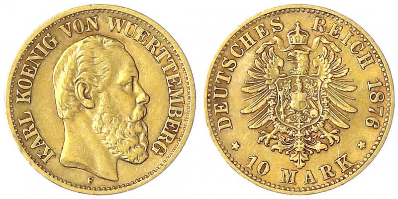 Württemberg
Karl, 1864-1891
10 Mark 1876 F. sehr schön. Jaeger 292.