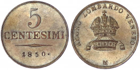 Lombardei und Venetien
Impero Austriaco
5 Centesimi 1850 M. fast Stempelglanz, winz. Randfehler. J. 222.
