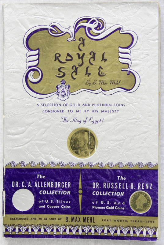 Auktionskataloge
B. MAX MEHL, Fort Worth, Texas. A Royal Sale. 23. März 1948. A...