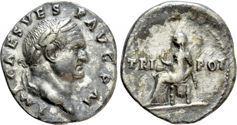 VESPASIAN (69-79). Denarius. Rome. 

Obv: IMP CAES VESP AVG P M. 
Laureate he...