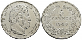 FRANCIA . Luigi Filippo I (1830-1848) . 5 Franchi. 1840 A . AG Kr. Kr. 749.1 Segno al R/. BB/BB+