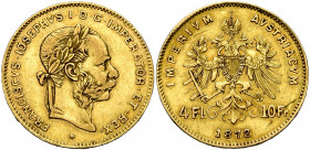 AUTRICHE, François Joseph Ier (1848-1916), AV 4 florins/ 10 francs, 1872. Jaeckel 361; Fr. 503. Rare.
Très Beau