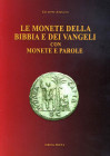 BIBLIOGRAFIA NUMISMATICA - LIBRI Amisano G. - Le monete della Bibbia e dei Vangeli con monete e parole - Formia 2009. Pagg. 126 ill.
Ottimo