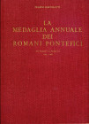 BIBLIOGRAFIA NUMISMATICA - LIBRI Bartolotti F. - La medaglia annuale dei romani pontefici da Paolo V a Paolo VI (1605-1967) - Rimini 1967. pp. 478
Ot...