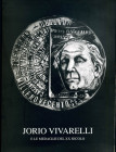 BIBLIOGRAFIA NUMISMATICA - LIBRI Jorio Vivarelli e le medaglie del XX secolo, pp 71 con numerose foto, Pistoia 2003
Ottimo