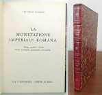 BIBLIOGRAFIA NUMISMATICA - LIBRI Picozzi V. - La Monetazione Imperiale Romana. Roma 1966. Pagg 154 + IX tavv Con custodia cartonata
Ottimo

Con cus...