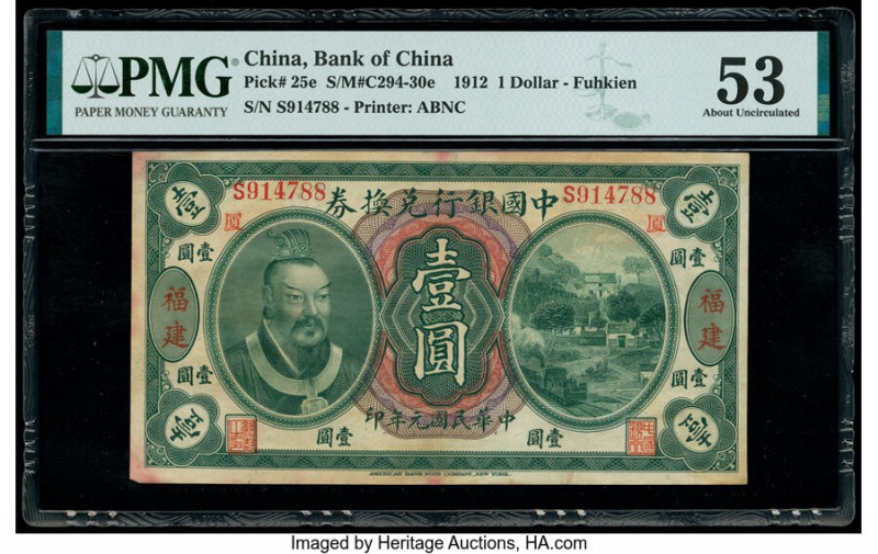 China Bank of China, Fuhkien 1 Dollar 1.6.1912 Pick 25e S/M#C294-30e PMG About U...