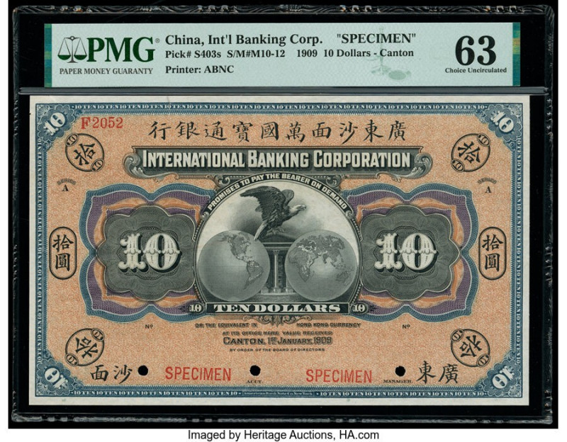 China International Banking Corporation, Canton 10 Dollars 1.1.1909 Pick S403s S...