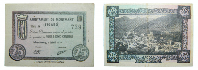 Catalunya. Ajuntament de Montmany (Figaró). 25 cèntims. 1 abril 1937. AT-1585.
...