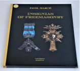 Europe Phaleristic Catalogue "Insignias of Freemasonry" 2016 (English Language)
By Pavol Marciš; Kozak - press; ISBN 978-80-89360-15-4