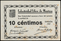 10 Céntimos. 1937. COLECTIVIDAD LIBRE de MUNIESA (Teruel). ESCASO. (Leves manchitas). RGH-3762. EBC+.