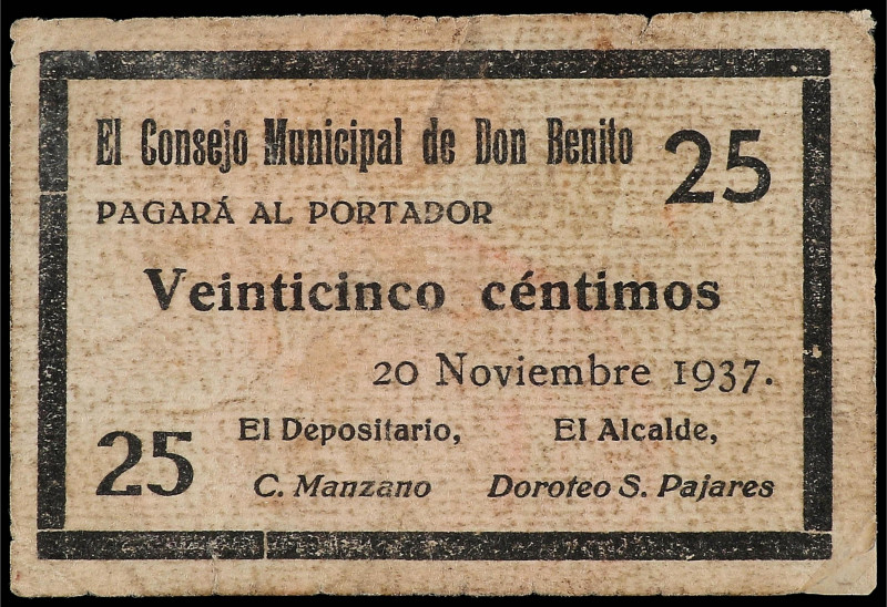 25 Céntimos. 20 Noviembre 1937. C.M. de DON BENITO (Badajoz). ESCASO. (Algo suci...