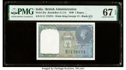 India Government of India 1 Rupee 1940 Pick 25a Jhun4.1.1A PMG Superb Gem Unc 67 EPQ. 

HID09801242017

© 2020 Heritage Auctions | All Rights Reserved...