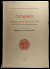 ÁLVAREZ-OSSORIO, Francisco: "Catálogo de las Medallas de los siglos XV y XVI, conservadas en el Museo Arqueológico Nacional" (Madrid, 1950).