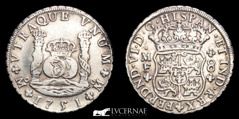 Spain - Fernando VI. 8 Reales 1751, silver. Mexico mint. 

Assayer M.F. Columnar...