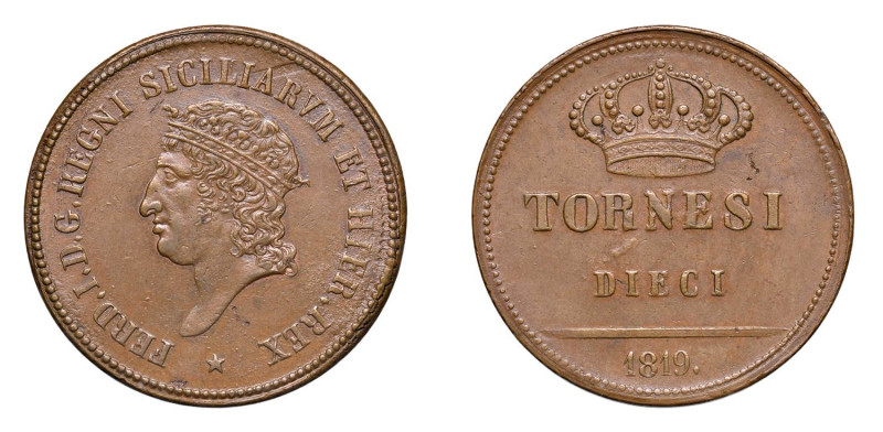 NAPOLI Ferdinando I di Borbone (1816-1825) 10 Tornesi 1819 Ae. Pag.91A. FDC. (St...