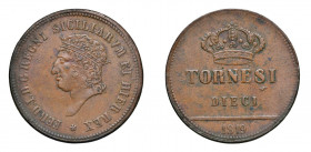 NAPOLI Ferdinando I di Borbone (1816-1825) 10 Tornesi 1819 Ae. Pag.91c. Raro. SPL. (Stima €800-1000).
SPL