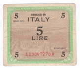 Occupazione degli Alleati in Italia (10 luglio 1943 - 2 maggio 1945) - Biglietti d'occupazione - 5 AM lire - emissione del 1943 - N°serie A 13047270 A...