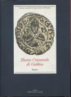 A.A.V.V.- Museo Comunale di Gubbio. Monete. Perugia, 1994. Pp. 436, con 1618 monete schedate e ill. ril. ed. ottimo stato, importante documentazione....