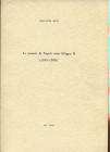 BOVI G. - Le monete di Napoli sotto Filippo II 1554 - 1598. Napoli, 1964. pp. 79, tavv. 6. brossura editoriale, buono stato.
Spedizione in tutto il M...