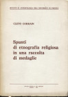 CORRAIN C. - Spunti di etnografia religiosa in una raccolta di medaglie. Rovigo, 1975. Pp. 127, tavv. 2. Ril. ed. buono stato, raro.
Spedizione in tu...